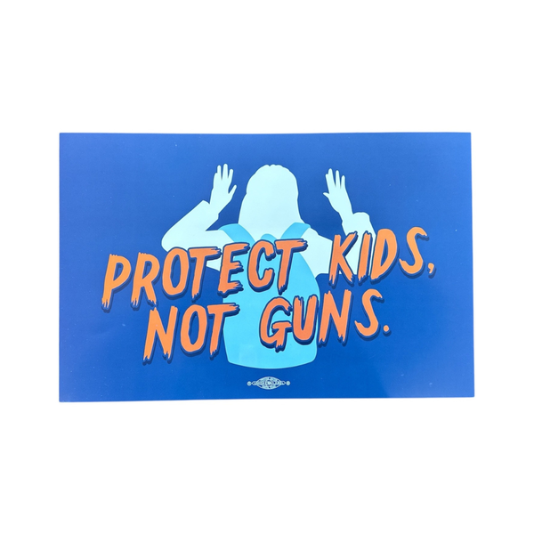 11x17 Protect Kids Not Guns Poster (Pack of 10)